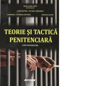 Teorie si tactica penitenciara - Curs universitar