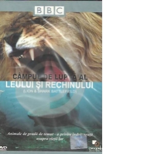 Campul de lupta al leului si rechinului / Lion and shark battlefield (DVD Video)