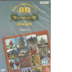 Ocolul Pamantului in 80 de comori / Around the World in 80 Treasures, Partea A (DVD Video)