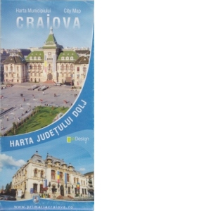 Harta Craiova / Harta judetului Dolj