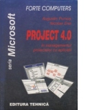 Project 4.0 in managementul proiectelor cu aplicatii