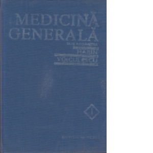 Medicina generala (Vol 1)