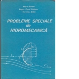Probleme speciale de hidromecanica