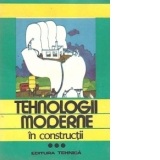 Tehnologii moderne in constructii, Volumul al III-lea
