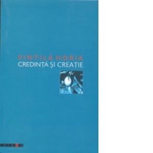 Credinta si creatie