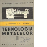 tehnologia metalelor, Volumul al II-lea - Manual pentru scolile profesionale de ucenici