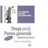 Drept civil. Partea generala (actualizat conform noului Cod civil) - Curs universitar