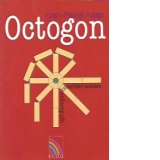 Octogon - Opt dialoguri cu scriitori romani