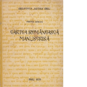 Cartea romaneasca manuscrisa