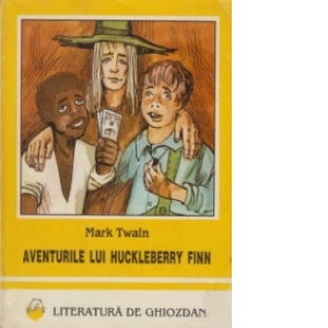 Aventurile lui Huckleberry Finn