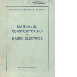 Manualul constructorului de masini electrice