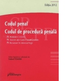 Codul penal. Codul de procedura penala. Editia 2012 - Hotarari C.E.D.O., decizii ale Curtii Constitutionale, recursuri in interesul legii