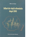 Stiluri de viata in Romania dupa 1989