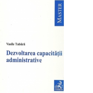 Dezvoltarea capacitatii administrative