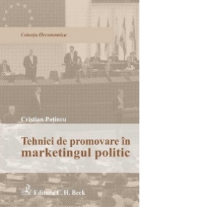 Tehnici de promovare in marketingul politic, Editia 1