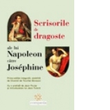 Scrisorile de dragoste ale lui Napoleon catre Josephine
