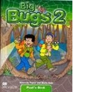 Big Bugs 2 Pupil s Book