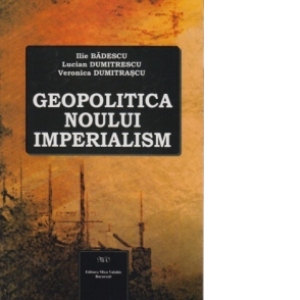 Geopolitica noului imperialism