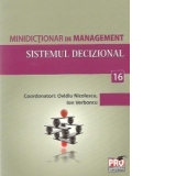 Minidictionar de management (16) - Sistemul decizional