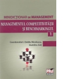 Minidictionar de management (1) - Managementul competitivitatii si benchmarkingul