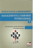 Minidictionar de management (7) - Managementul comparat international
