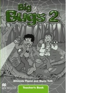 Big Bugs 2 Teacher s Book