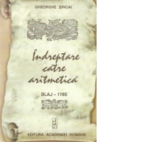 Indreptare catre aritmetica. Blaj - 1785