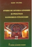 Studii de istoria gandirii si practicii economico-financiare