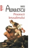Proorocii Ierusalimului (editia 2012)