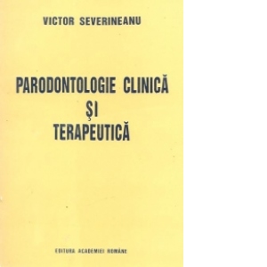 Parodontologie clinica si terapeutica