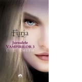 Furia (Jurnalele Vampirilor, vol. 3) - editie de buzunar