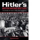 Hitler's Motor Racing Battles