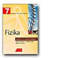 FIZICA. MANUAL PENTRU CLASA a 7-a (LIMBA MAGHIARA)