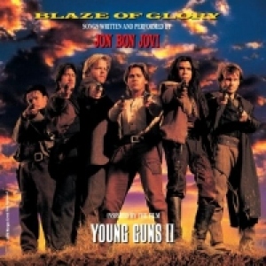 Blaze of Glory (inspired by the film Young Guns II)