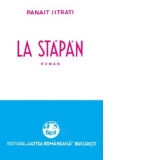 Opere celebre Panait Istrati (4 carti)