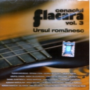 Ursul romanesc - Cenaclul Flacara (vol.3)