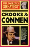 World s Great Crooks and Conmen