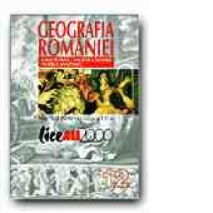 GEOGRAFIA ROMANIEI. MANUAL PENTRU CLASA A 12-A