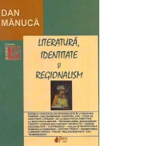 Literatura, identitate si regionalism