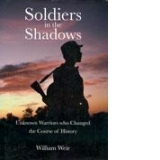Soldiers In The Shadows
