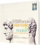 Memoriile lui Hadrian (Audiobook)