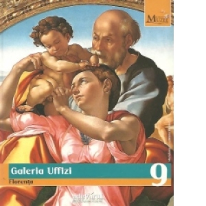 Marile Muzee ale Lumii nr. 9 - Galeria Uffizi - Florenta