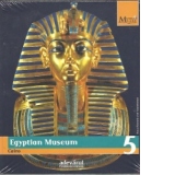 Marile Muzee ale Lumii nr. 5 - Egyptian Museum - Cairo