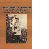 Alexandru Averescu - Activitatea politica din perioada interbelica