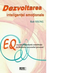 Dezvoltarea inteligentei emotionale