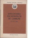 Exploatarea zacamintelor de carbuni (Vol1) - Manual pentru scolile medii tehnice carbune