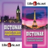 Pachet promotional * Dictionare bilingve (2 carti): Dictionar roman-englez/englez-roman; Dictionar roman-francez/francez-roman
