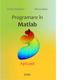 Programare in Matlab. Aplicatii