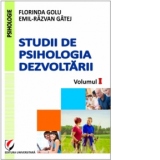 Studii de Psihologia Dezvoltarii (volumul I)