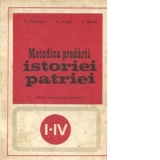Metodica predarii istoriei patriei - Manual pentru liceele pedagogice, I-IV
